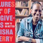 Author Myisha Cherry Wants Black Women To Offer Forgiveness On Their Own Terms