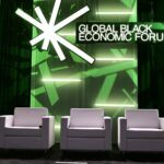 Where Politics Meets Culture – Here’s What To Expect At This Year’s Global Black Economic Forum